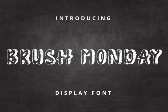 Brush Monday: A Playful Font for Modern Editorial Design