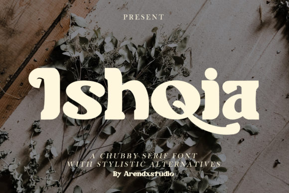 Ishqia: A Chubby Display Font for Bold Branding