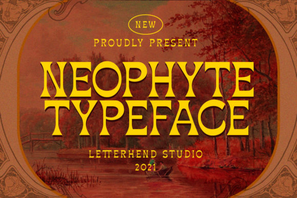 Neophyte: A Vintage Display Font for Crafters and Makers